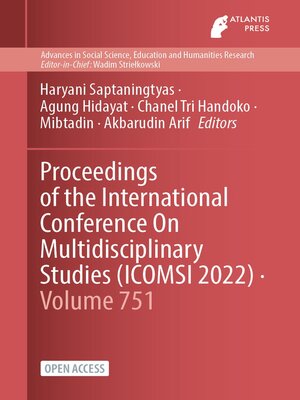 cover image of Proceedings of the International Conference On Multidisciplinary Studies (ICOMSI 2022)